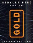 Gold, 1 Cassette - Sibylle Berg
