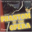 The Phantom of the Opera and the Mummy