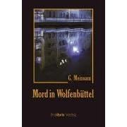 Mord in Wolfenb�ttel