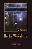 Mord in Wolfenb�ttel