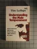  Understanding the Male Temperament:  Tim Lahaye