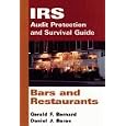 Bars and Restaurants, IRS Audit Protection and Survival Guide