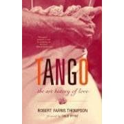 Tango: The Art History of Love