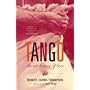 Tango: The Art History of Love