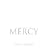 Echoes of Mercy