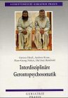 Produkt-Bild: Interdisziplin&auml;re Gerontopsychosomatik