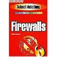 Firewalls. Schnellanleitung. Blitzschnell zum Erfolg, komplett... by Martina Fordermaier and Annette Stolz