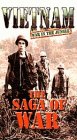 Vietnam War: Saga of War