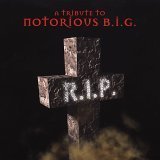 Rest in Peace: B.I.G. Tribute