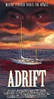 Adrift [VHS]