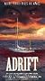 Adrift [VHS]