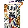 Good Food for Camp and Trail: All-Natural Recipes for Delicious Meals Outdoors