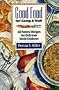 Good Food for Camp and Trail: All-Natural Recipes for Delicious Meals Outdoors