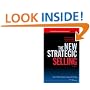 Miller Heiman Series: The New Strategic Selling: The Unique Sales System Proven Successful by the World's Best Companies: 2