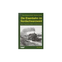 Die Eisenbahn im Nordschwarzwald, Bd.2, Ausgestaltung, Betrieb und Maschinendienst