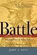 Battle: A History Of Combat And Culture