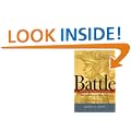Battle: A History Of Combat And Culture