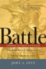 Battle: A History of Combat and Culture
