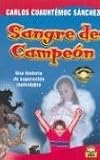 Sangre de campeon/ The blood of a Champion (Ivi)