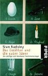 Das Erz�hlen und die guten Ideen: Die G�ttinger und M�nchener Poetik-Vorlesungen