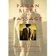 Pagan Rites of Passage by Pauline Campanelli and Dan Campanelli