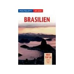 Brasilien. Polyglott Apa Guide