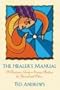 The Healer's Manual: A Beginner's Guide to Energy Therapies