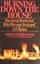 Burning Down the House: How Greed, Deceit, and Bitter Revenge Destroyed E.F. Hutton