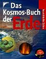 Das Kosmos-Buch der Erde - Von Arktis bis Zyklon - Anna Claybourne, Gillian Doherty, Rebecca Treays
