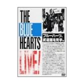 THE BLUE HEARTS LIVE 日比谷野音 & 日本武道館 [DVD]