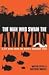 Swimming the Amazon: 3,274 Miles on the World's Deadliest River