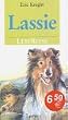 Lassie. LeseRiese. ( Ab 10 J.). Die Geschichte eines treuen Hundes