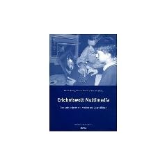 Erlebniswelt Multimedia.