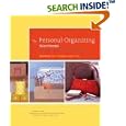 The Personal Organizing Workbook: Solutions for a Simpler, Easier Life