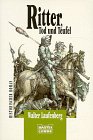 Ritter, Tod und Teufel. - Walter Laufenberg
