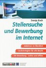 Stellensuche und Bewerbung im Internet