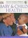 American Academy of Pediatrics Baby and Child Health (American Academy of Pediatrics)