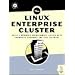 The Linux Enterprise Cluster. Mit CD-ROM (No Starch-Press)