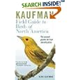 Kaufman Field Guide to Birds of North America by Kenn Kaufman