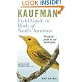 Kaufman Field Guide to Birds of North America by Kenn Kaufman