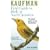 Kaufman Field Guide to Birds of North America (Kenn Kaufman Focus Guides)