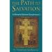 The Path to Salvation: A Manual of Spiritual Transformation