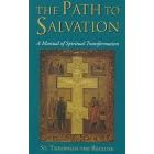 The Path to Salvation: A Manual of Spiritual Transformation