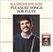 Classical Music : Pleasure Songs for Flute