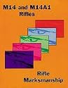 M14 / M14A1 Rifles and Rifle Marksmanship (FM 23-8)