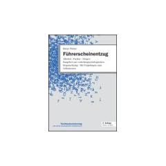 F�hrerscheinentzug. Alkohol � Punkte � Drogen. Ratgeber zur verkehrspsychologischen Begutachtung � Mit Fragebogen zum Selbsttesten