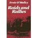 Raids and Rallies