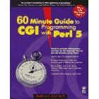 60 Minute Guide to Cgi Programming With Perl 5