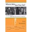 Which Side Are You On?: An Inside History of the Folk Music Revival in America by Dick Weissman