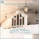 Old Pennsylvania-German Organs, Volume 1
